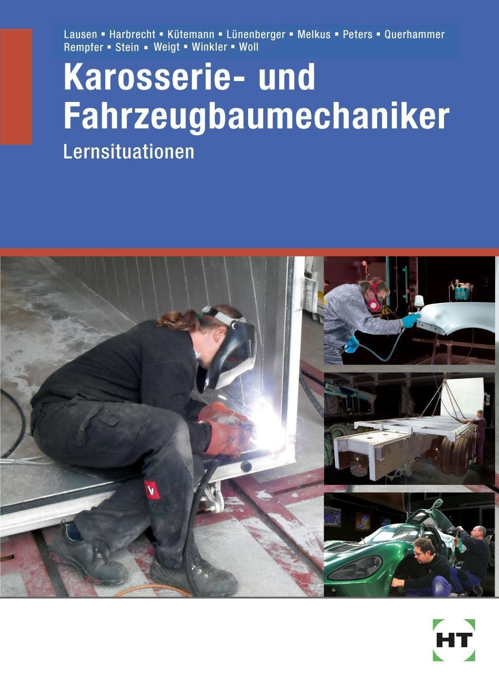 Karosserie- und Fahrzeugbaumechaniker Lernsituationen Study Guides