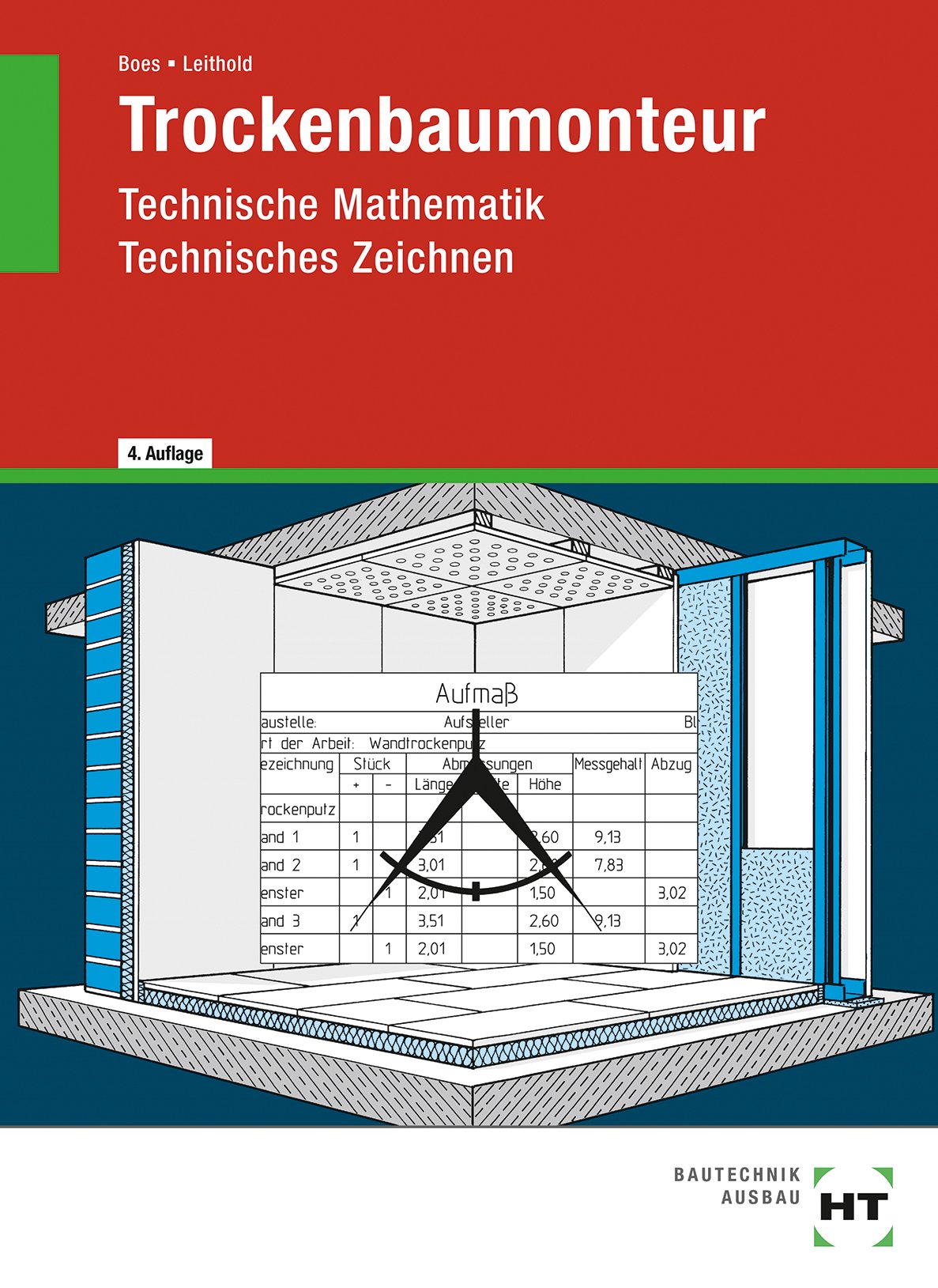 Trockenbaumonteur-Technische Mathematik, Technisches Zeichnen Business & Technology