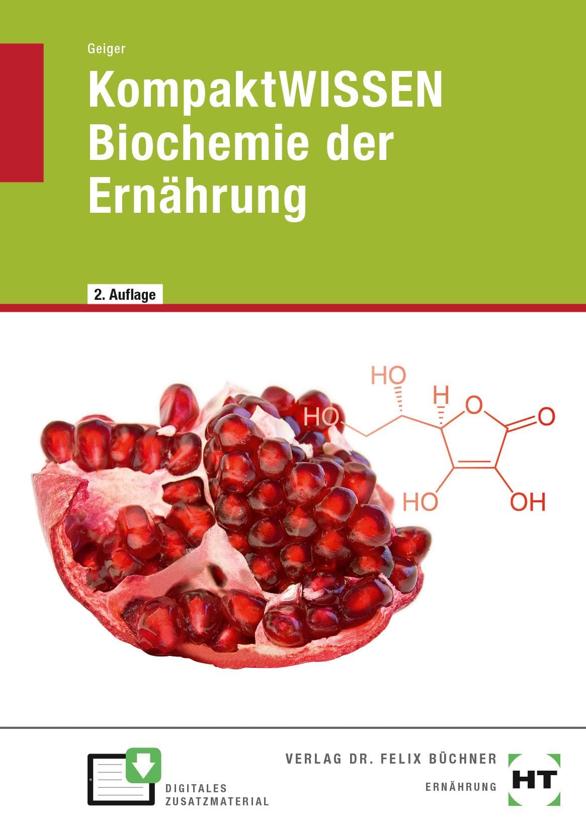 KompaktWISSEN Biochemie der Ernährung Natural Sciences