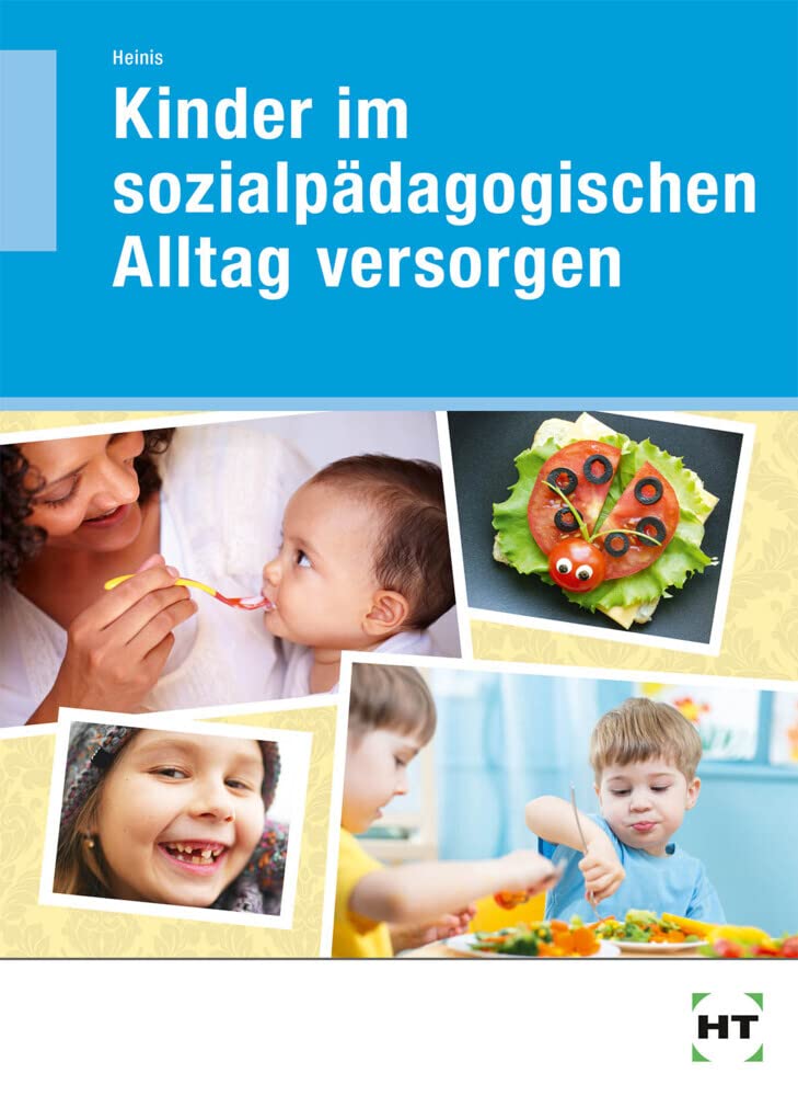eBook inside: Buch und eBook Kinder im sozialpädagogischen Alltag versorgen Non-fiction