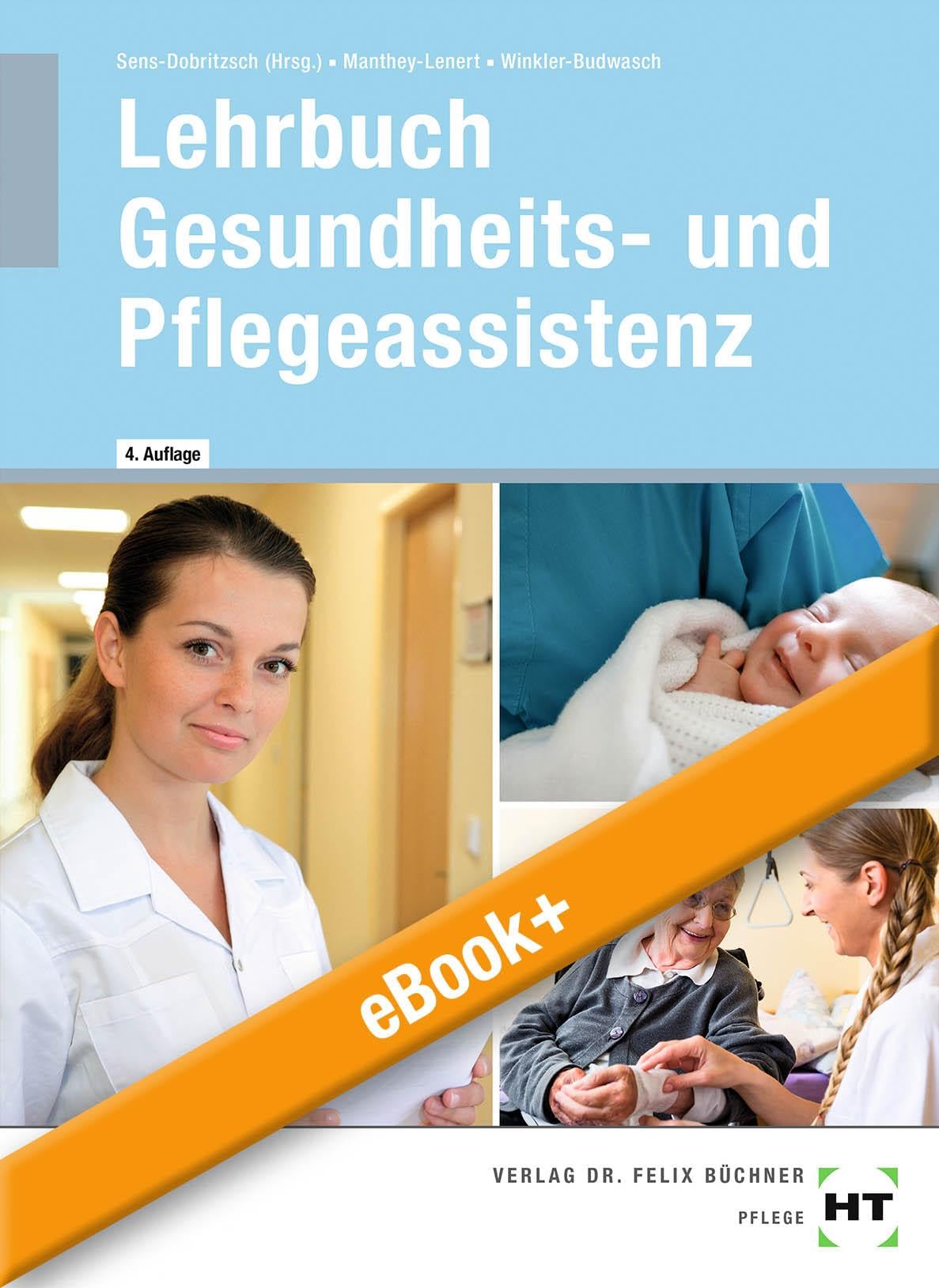 eBook+ inside: Buch und eBook+ Lehrbuch Gesundheits- und Pflegeassistenz, m. 1 Buch, m. 1 Beilage Study Guides