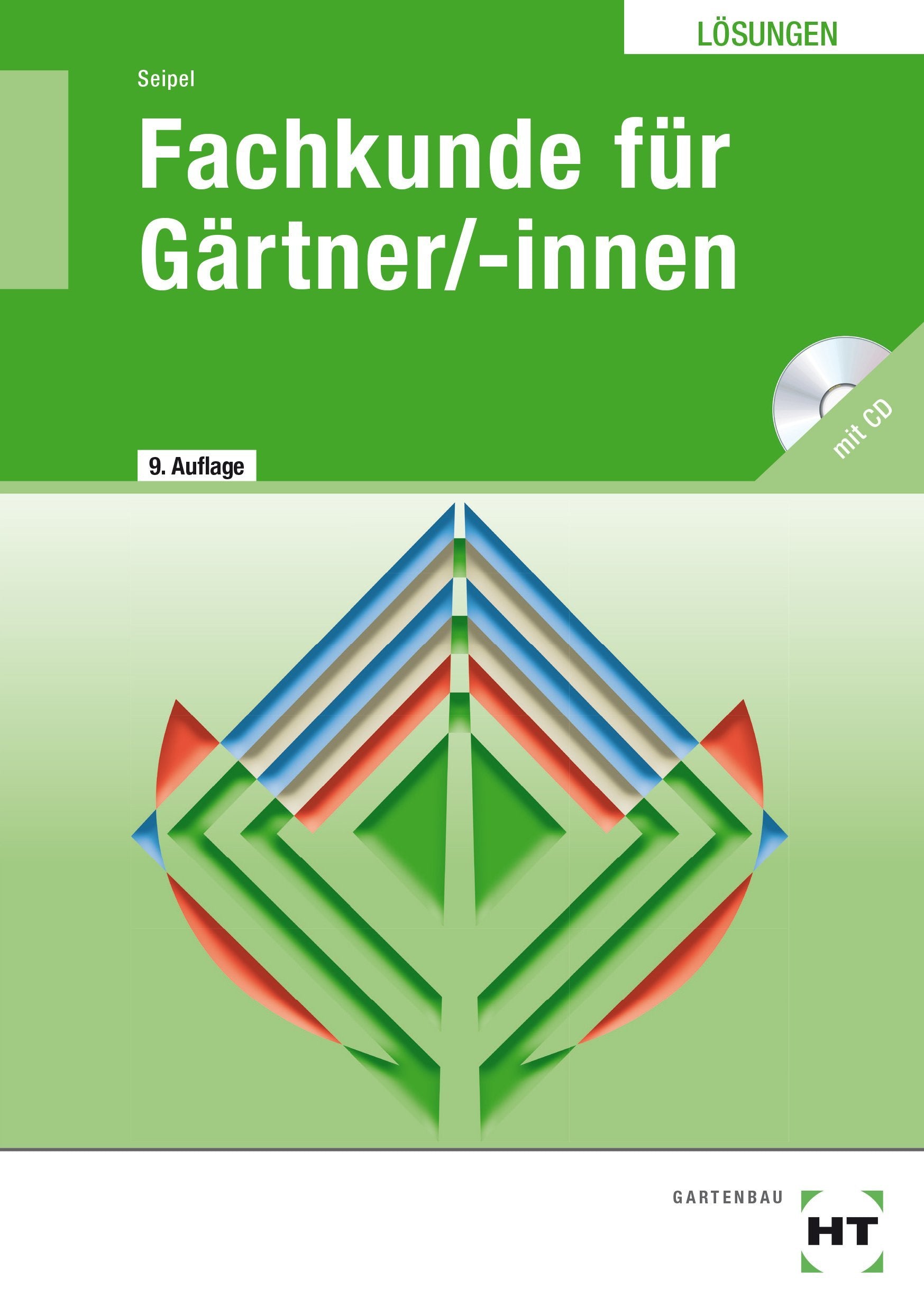 Fachkunde für Gärtner: Lösungen zu "HT 4155" Study Guides