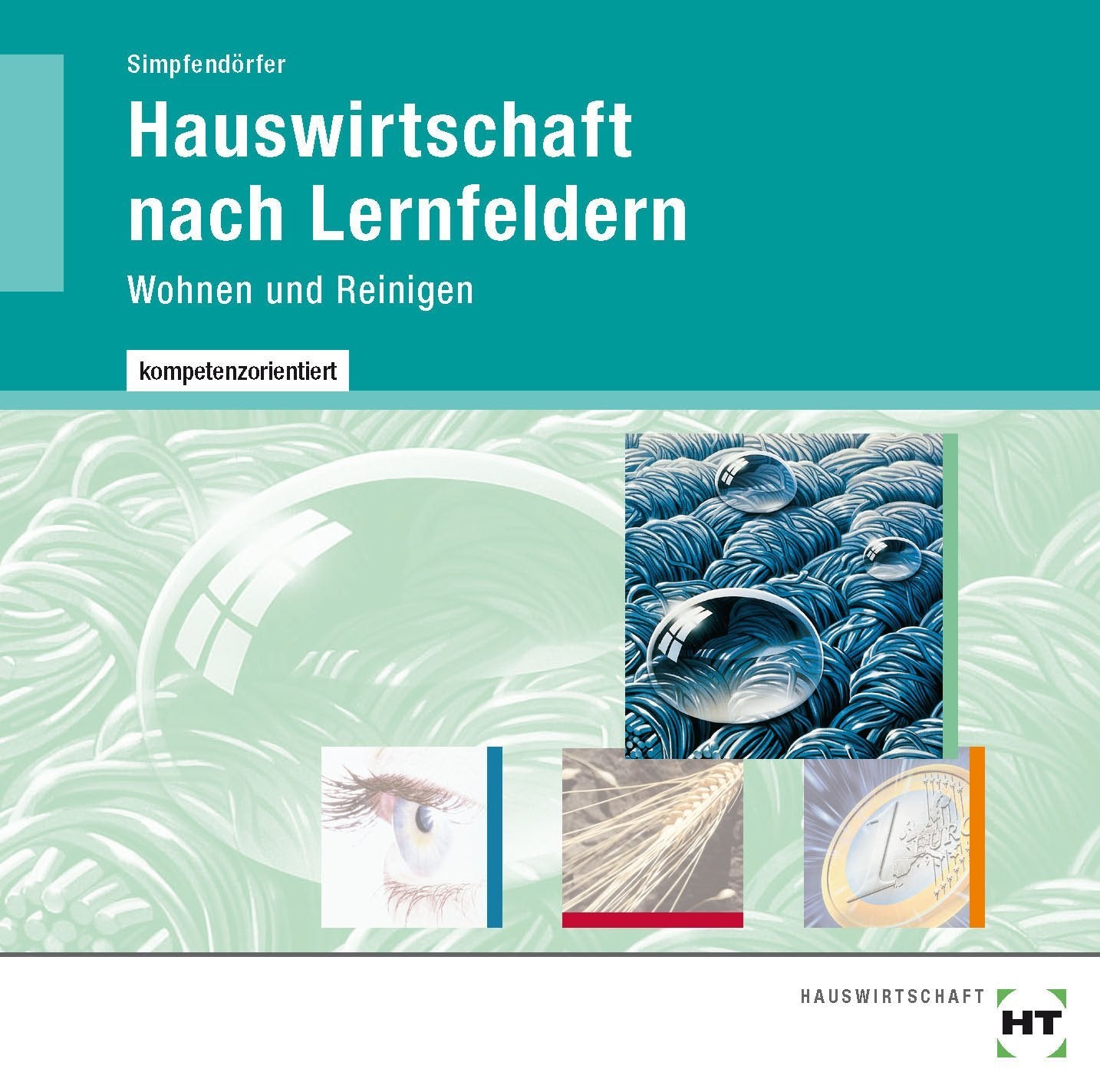 Hauswirtschaft nach Lernfeldern 1 software
