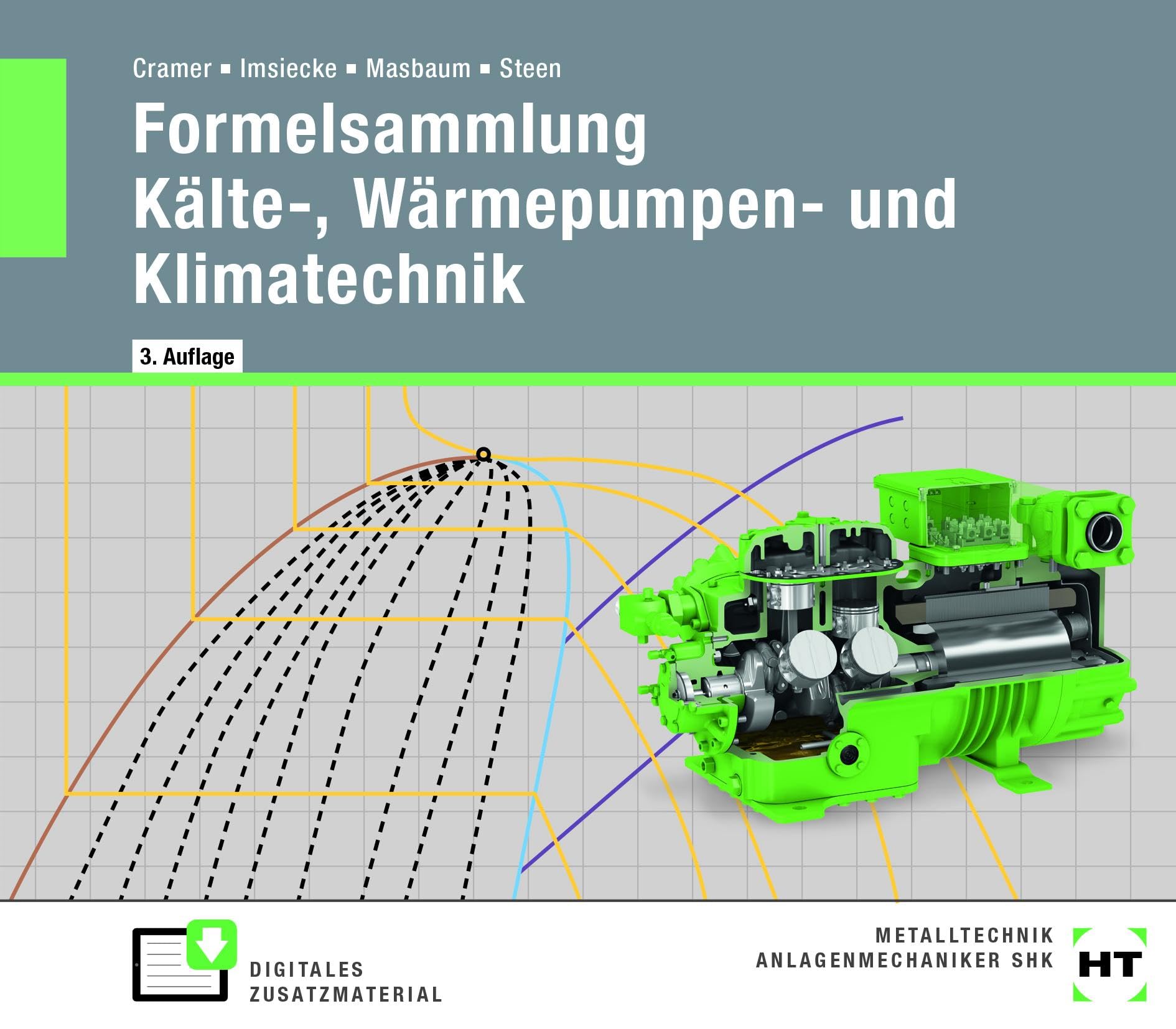 eBook inside: Buch und eBook Formelsammlung Kälte-, Wärmepumpen- und Klimatechnik Study Guides