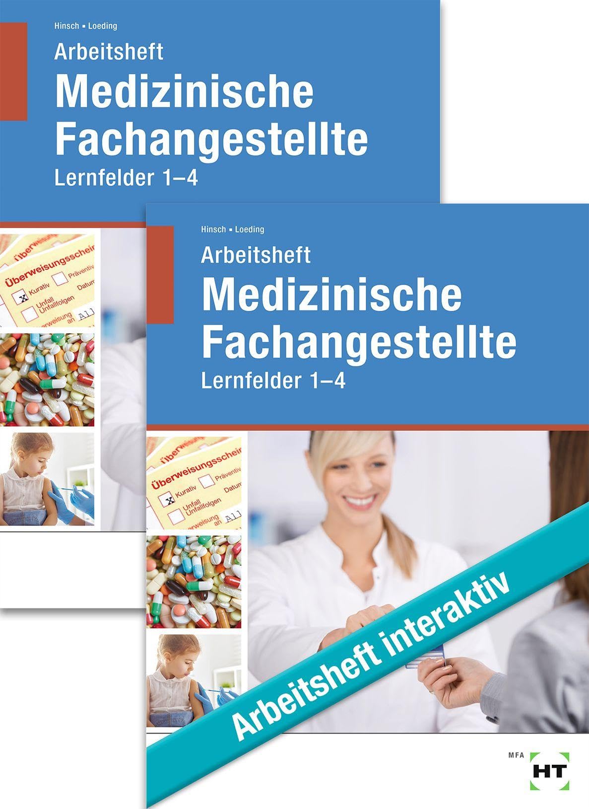 Paketangebot Medizinische Fachangestellte Lernfelder 1 - 4, m. 1 Buch: Arbeitsheft und interaktives Arbeitsheft Study Guides
