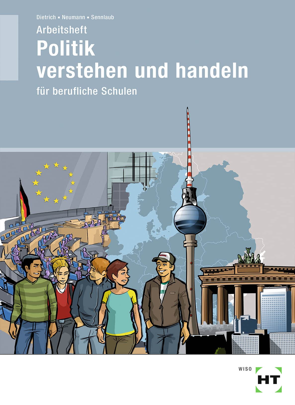 Arbeitsheft Politik verstehen und handeln Study Guides