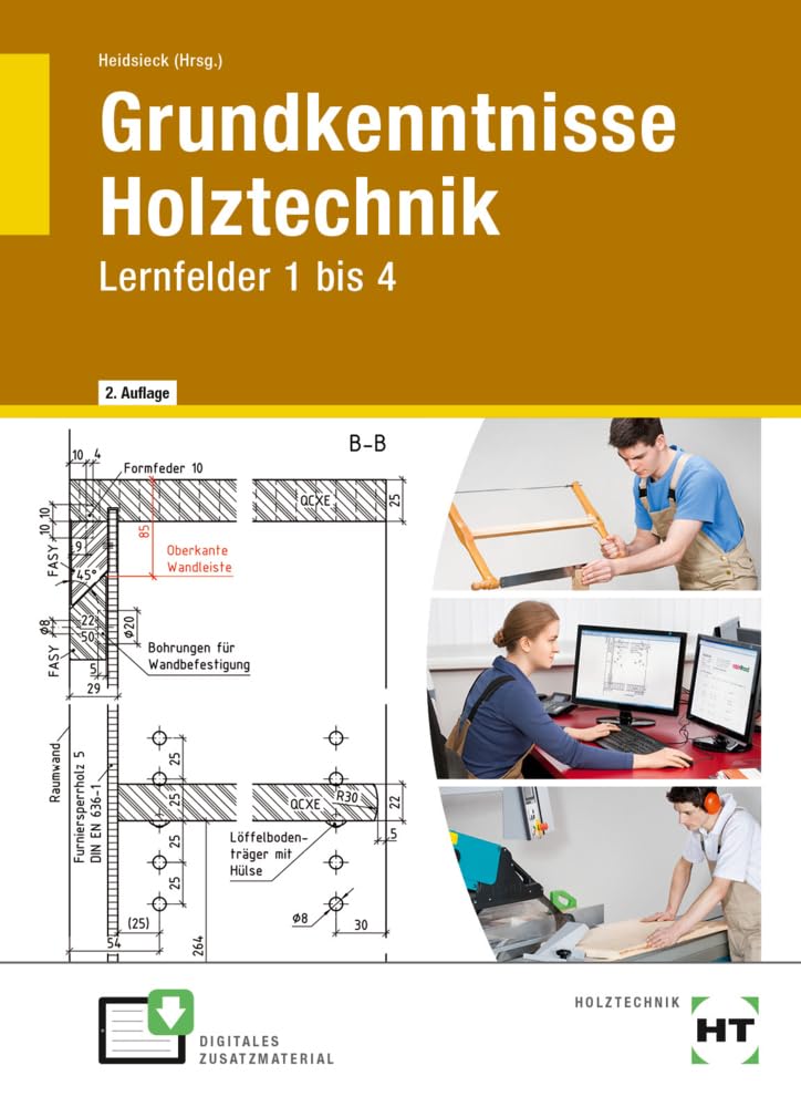 eBook inside: Buch und eBook Grundkenntnisse Holztechnik Business, Finance & Career
