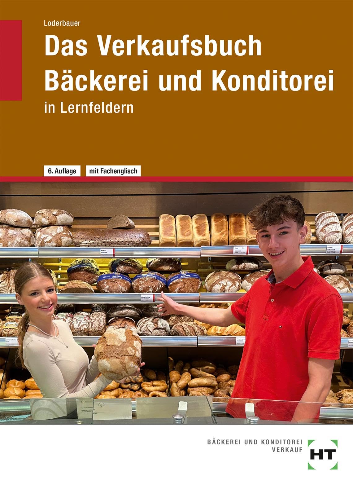 eBook inside: Buch und eBook Das Verkaufsbuch Bäckerei und Konditorei: in Lernfeldern Study Guides