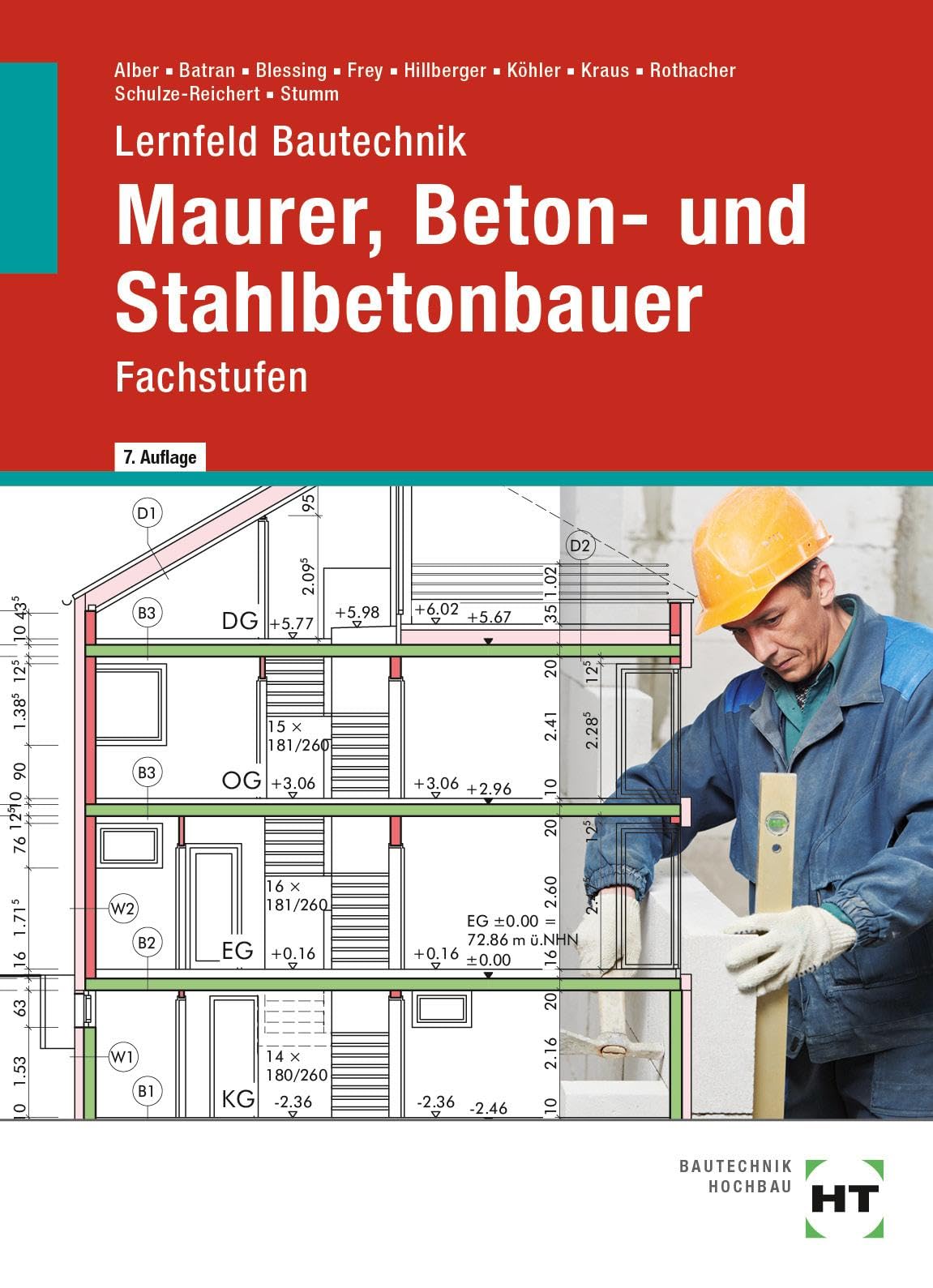 Lernfeld Bautechnik Maurer, Beton- und Stahlbetonbauer: Fachstufen Business, Finance & Career