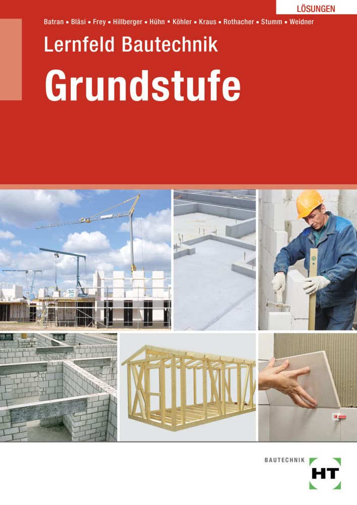 Lösungen Lernfeld Bautechnik Grundstufe Study Guides