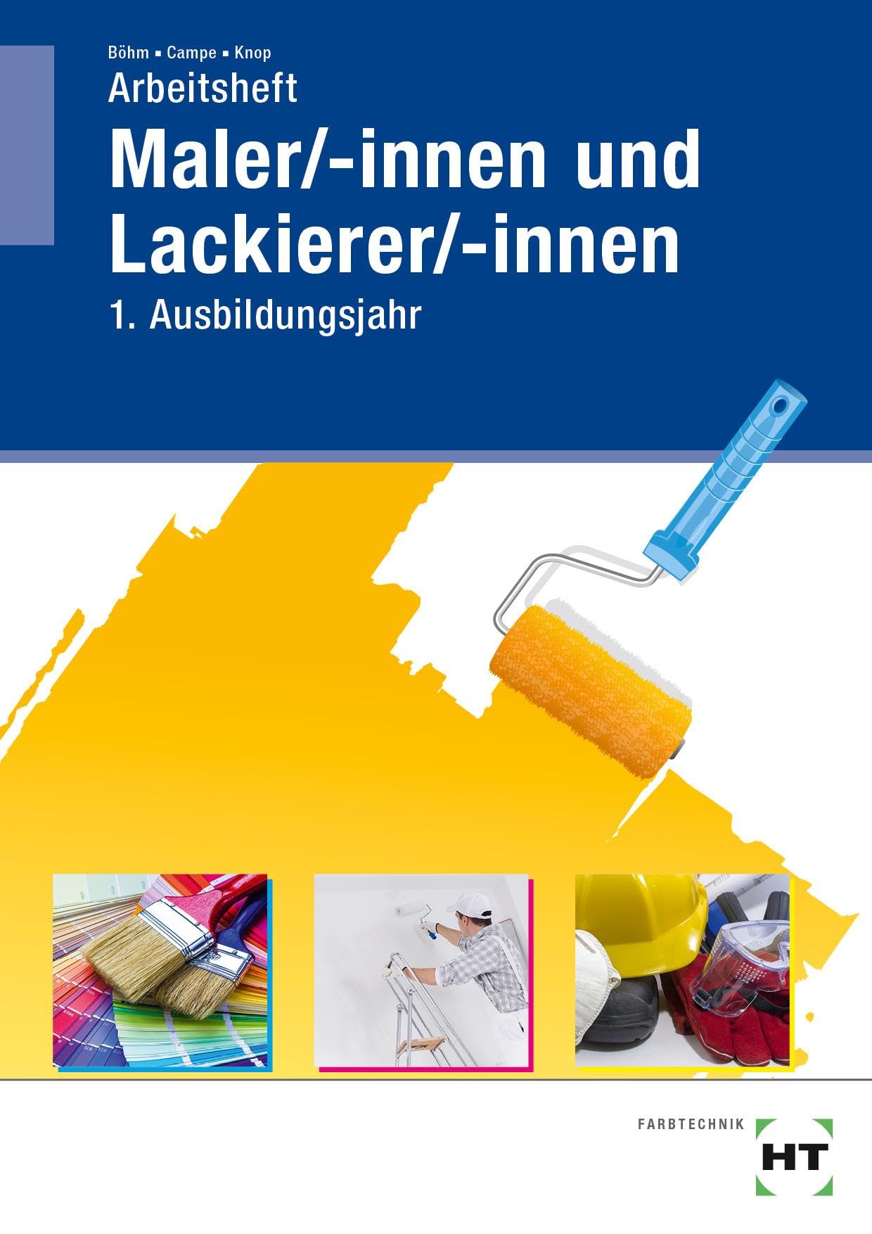 Arbeitsheft Maler/-innen und Lackierer/-innen Study Guides