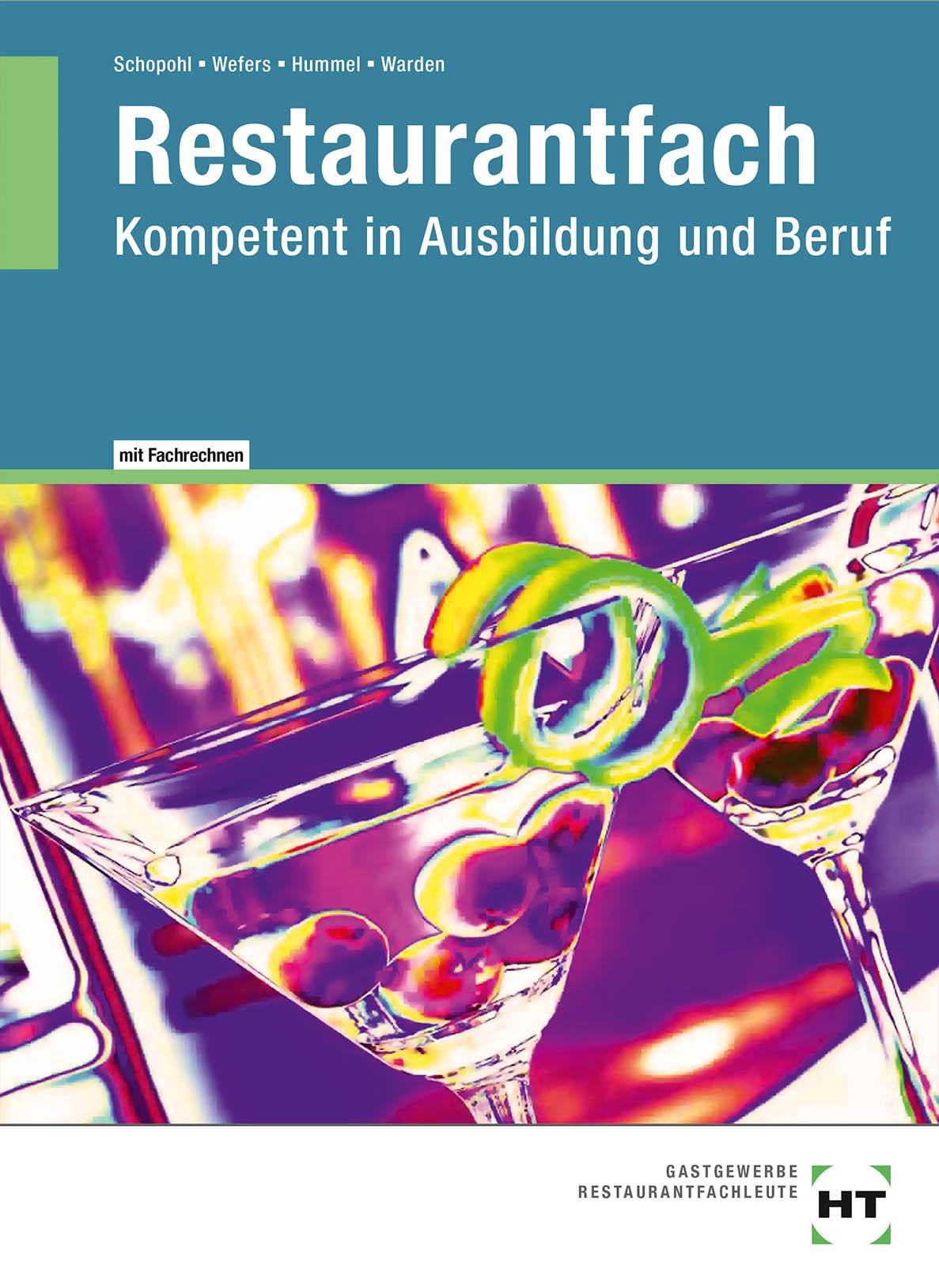 eBook inside: Buch und eBook Restaurantfach: Kompetent in Ausbildung und Beruf Study Guides