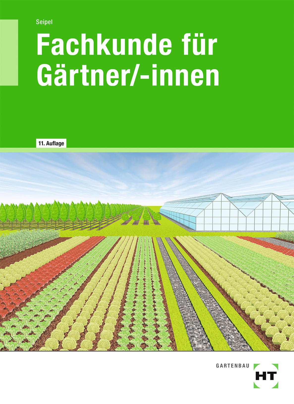 Fachkunde für Gärtner/-innen Study Guides