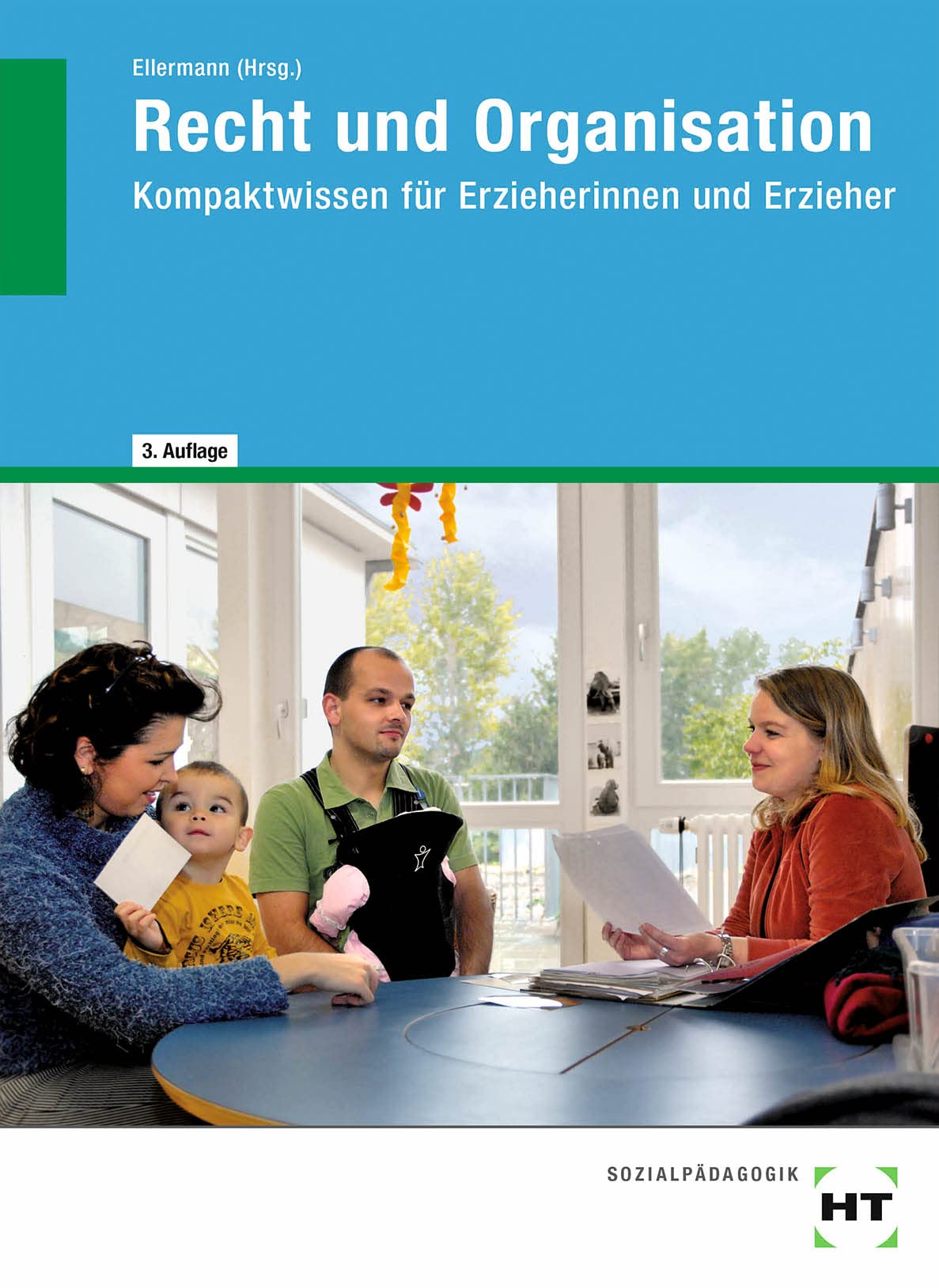 eBook inside: Buch und eBook Recht und Organisation: Kompaktwissen für Erzieherinnen und Erzieher als 5-Jahreslizenz für das eBook Study Guides