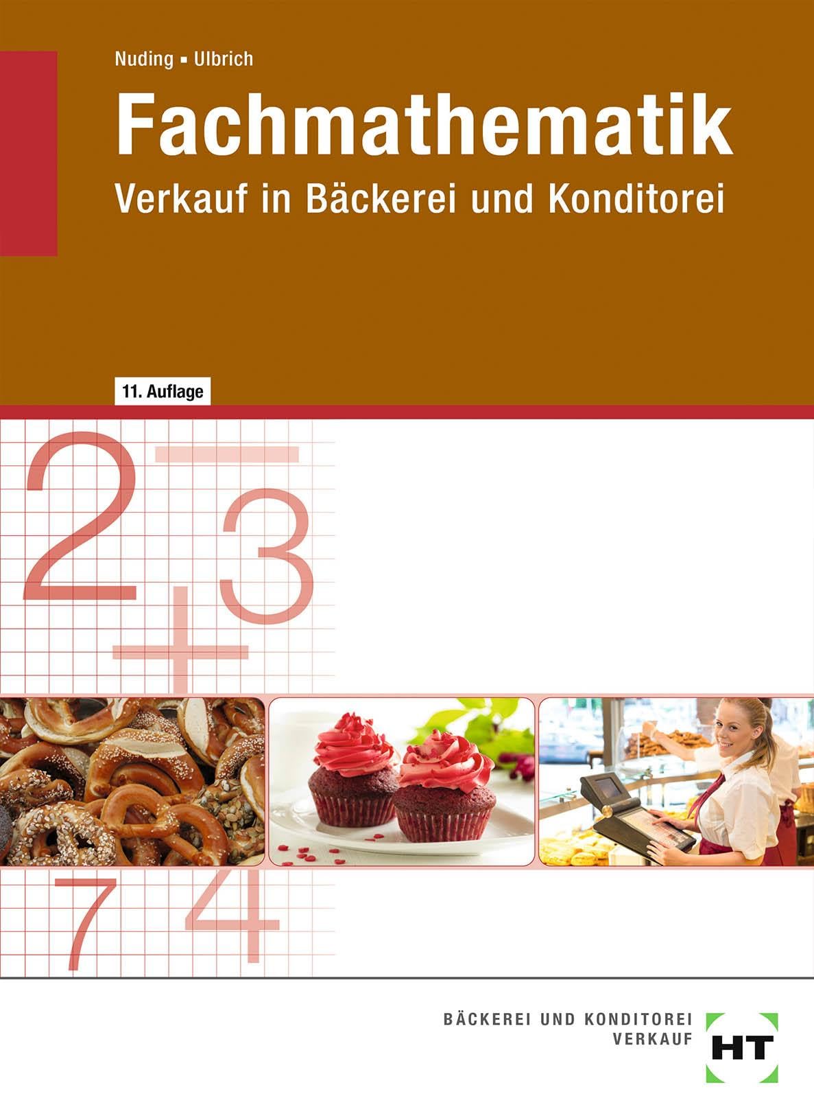 Fachmathematik: Verkauf in Bäckerei und Konditorei Study Guides