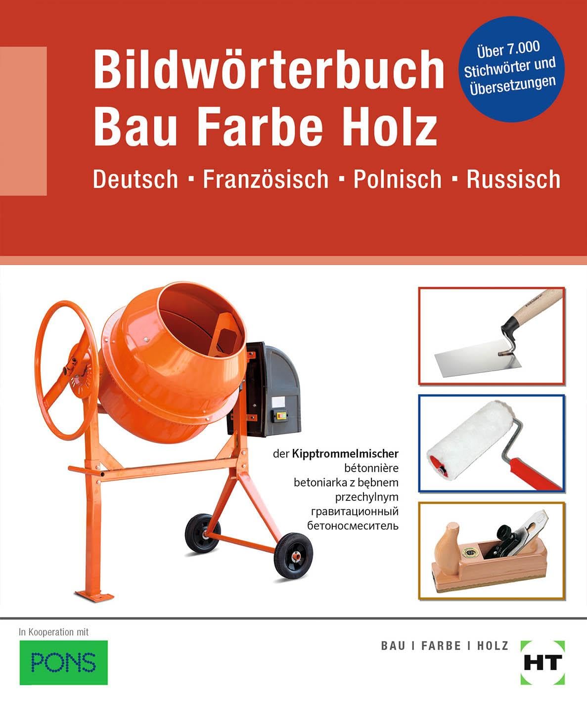 eBook inside: Buch und eBook Bildwörterbuch Bau Farbe Holz Business, Finance & Career