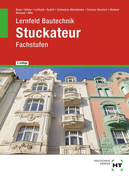 Lernfeld Bautechnik Stuckateur: Fachstufen Study Guides