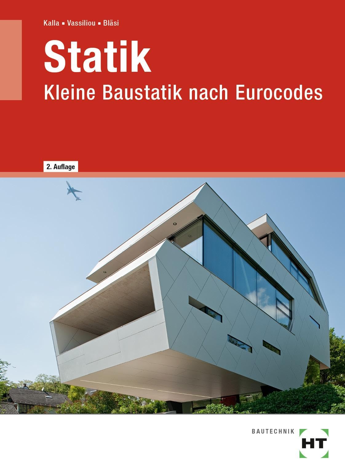 Statik: Kleine Baustatik nach Eurocodes Study Guides