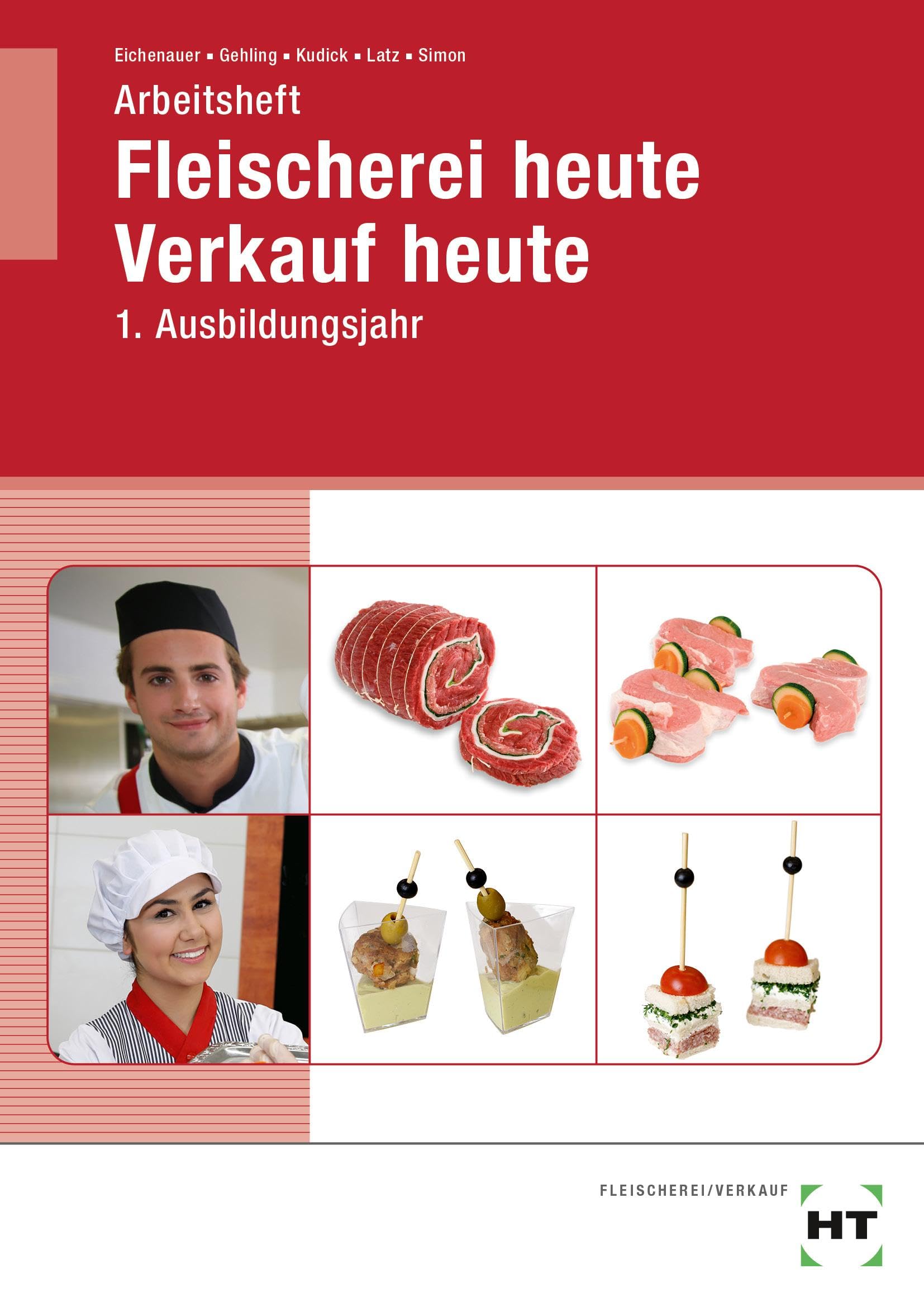 Arbeitsheft Fleischerei heute Verkauf heute Business, Finance & Career
