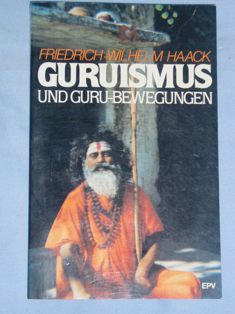 Guruismus und Guru-Bewegungen Books