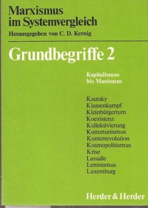 Grundbegriffe, Bd. 2: Kapitalismus bis Mao, Maoismus (Marxismus im Systemvergleich) Books