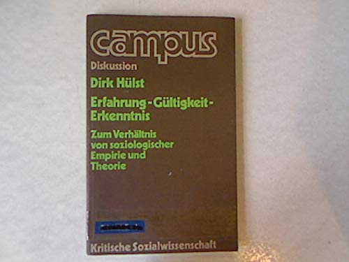 Erfahrung - Gültigkeit - Erkenntnis. Zum Verhältnis Von Soziologischer Empirie Und Theorie Books