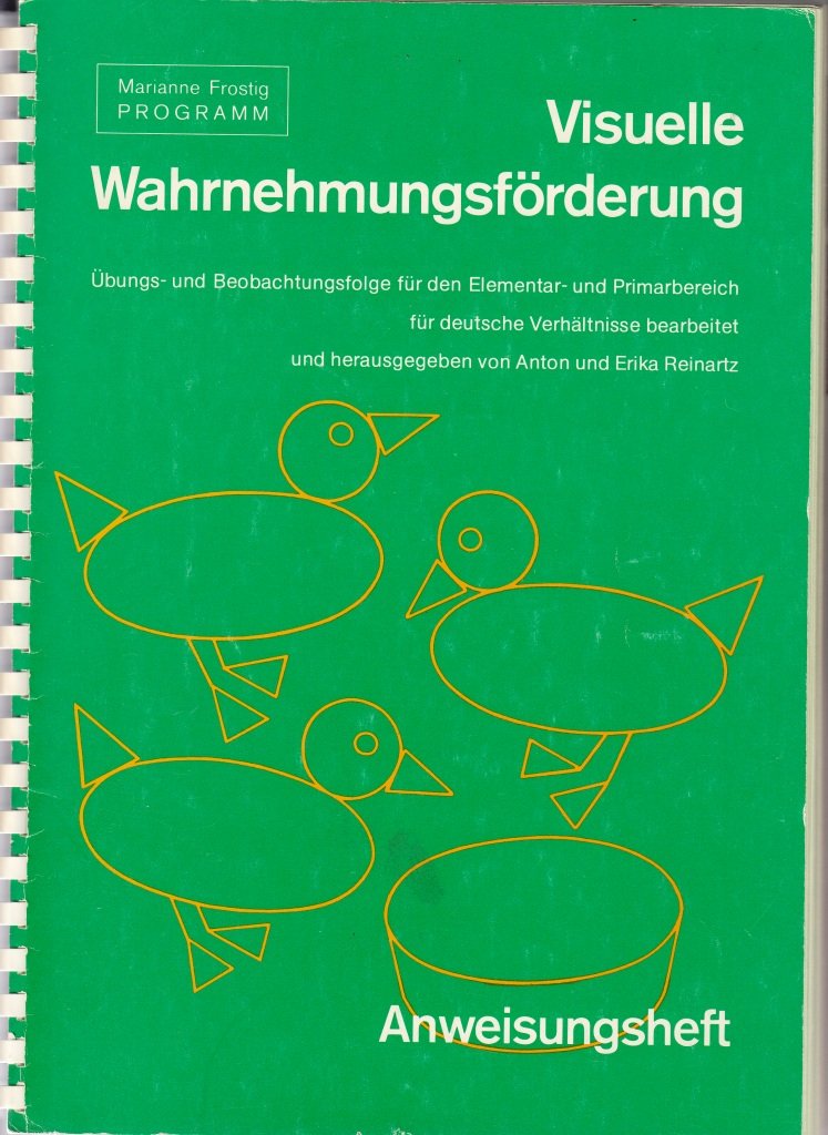 Visuelle Wahrnehmungsförderung, Übungs- und Beobachtungsfolge für den Elementar- und Primarbereich, Anweisungsheft Books