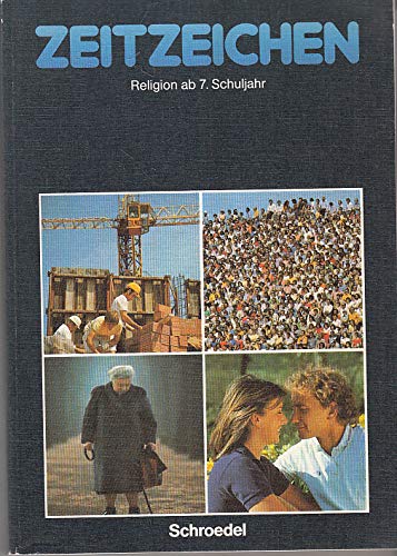 Zeitzeichen - Religion ab 7. Schuljahr Books
