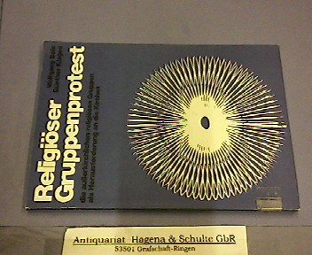 Religiöser Gruppenprotest - Die ausserkirchlichen religiösen Gruppen als Herausforderung an die Kirchen Books