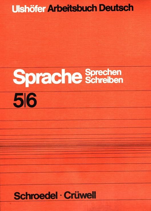 Arbeitsbuch Deutsch 5/6. Sprache – Sprechen – Schreiben (Arbeitsbuch Deutsch 5/6) Books