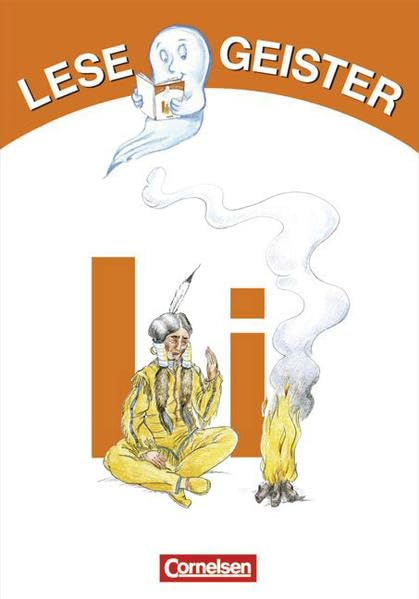 Lesegeister: 1./2. Schuljahr - I wie Indianer: Geschichten für Erstleser Study Guides