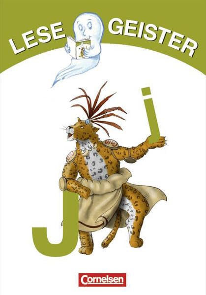 Lesegeister: 1./2. Schuljahr - J wie Jaguar: Geschichten für Erstleser Study Guides