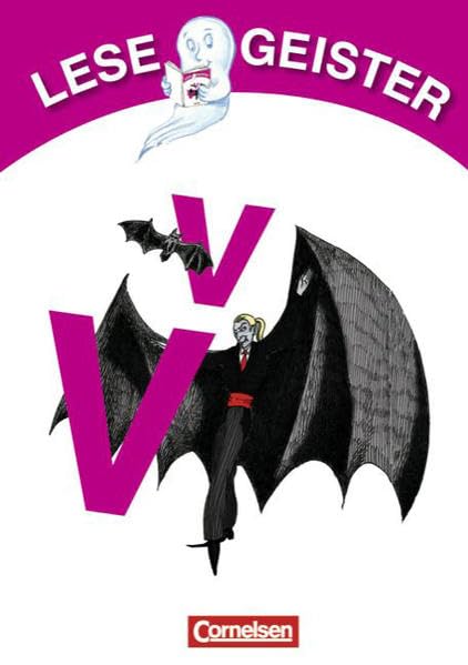 Lesegeister: 1./2. Schuljahr - V wie Vampir: Geschichten für Erstleser Study Guides