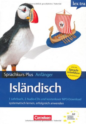 Lextra - Isländisch - Sprachkurs Plus: Anfänger: A1-A2 - Selbstlernbuch mit CDs: Mit kostenlosem MP3-Download und Pocket-Sprachreiseführer Learning & Reference