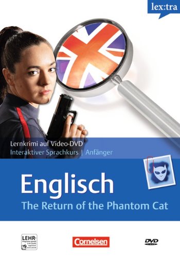 Lextra - Englisch - Interaktiver Sprachkurs für Anfänger: Lernkrimis: Europäischer Referenzrahmen: A2 - The Return of the Phantom Cat: Video-DVD mit Selbstlernbuch Books
