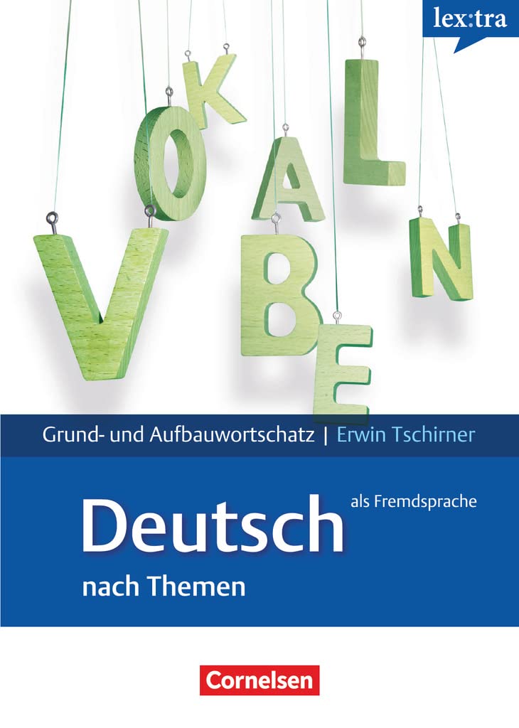 Lextra - Lernwörterbuch Grund- und Aufbauwortschatz Deutsch als Fremdsprache General education