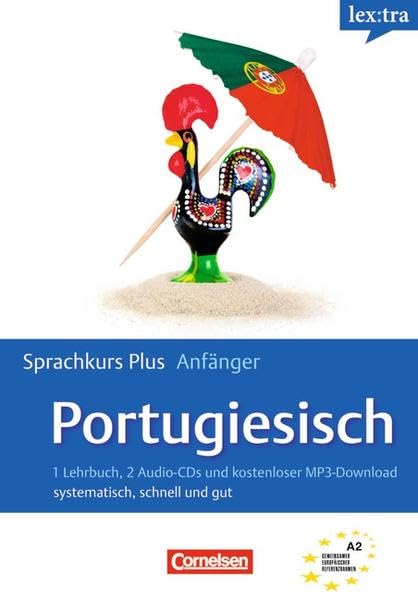 Lextra - Portugiesisch - Sprachkurs Plus: Anfänger: A1-A2 - Selbstlernbuch mit CDs und kostenlosem MP3-Download Learning & Reference