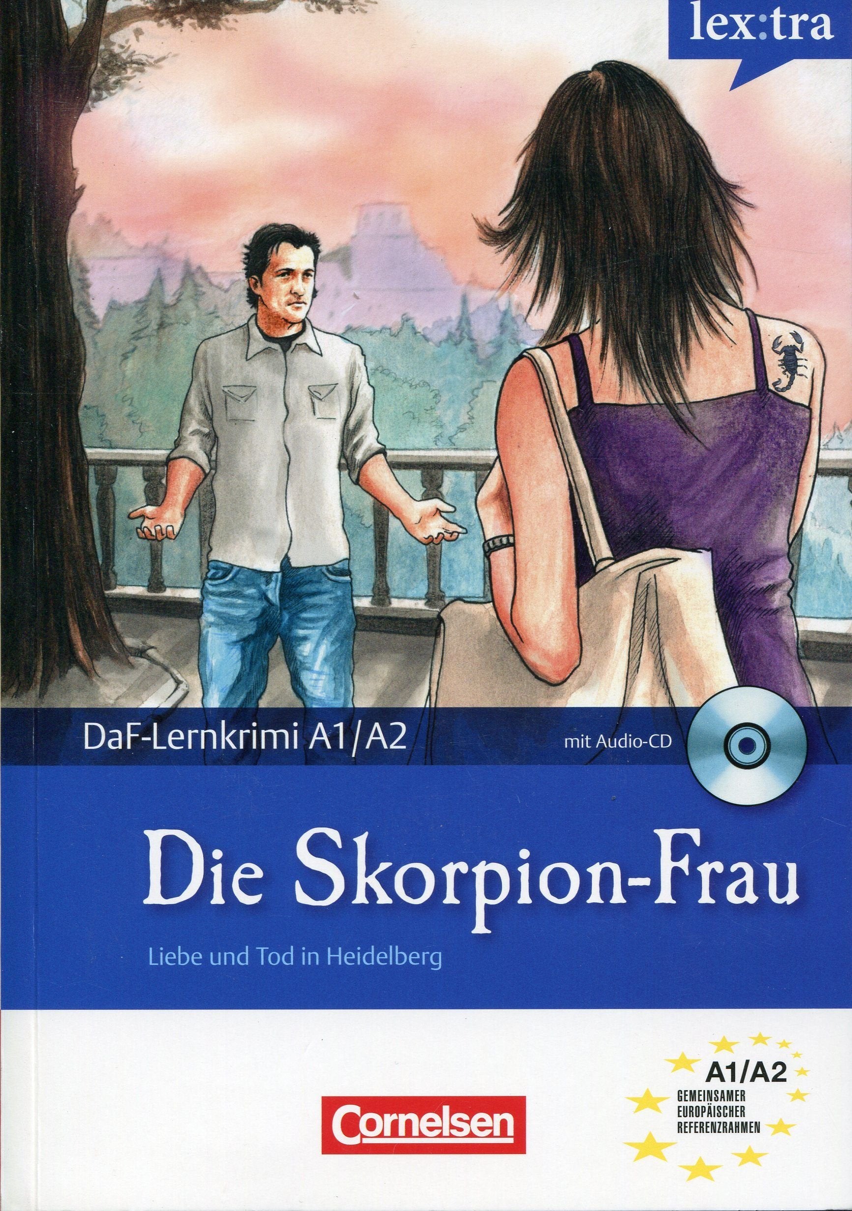 Lextra - Deutsch als Fremdsprache - DaF-Lernkrimis: SIRIUS ermittelt: A1-A2 - Die Skorpion-Frau: Liebe und Tod in Heidelberg. Krimi-Lektüre mit ... und Tod in Heidelberg. DaF-Lernkrimi A1/A2 Contemporary literature Books