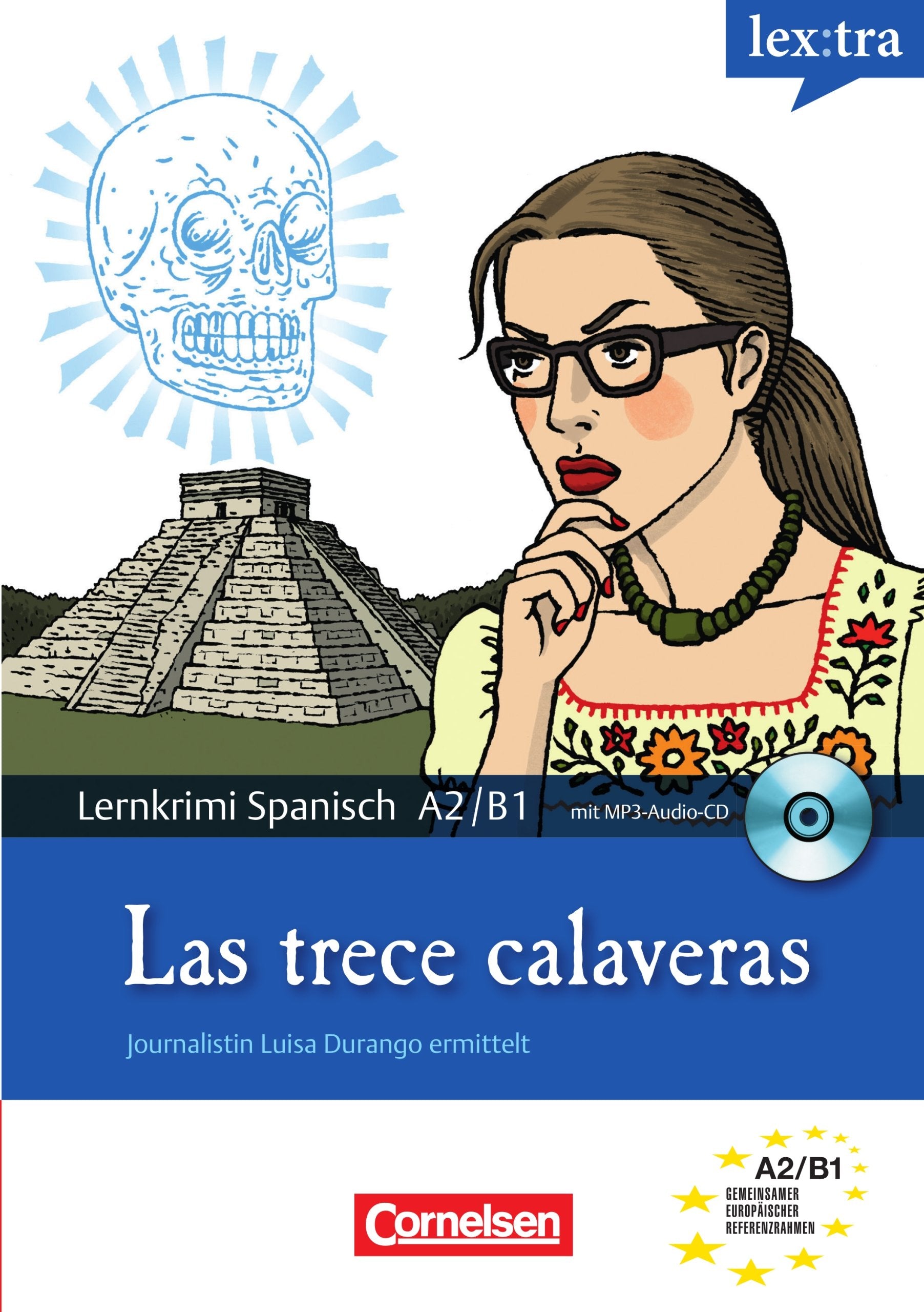 Journalistin Luisa Durango ermittelt: Las trece calaveras Foreign Languages ​​& Dictionaries