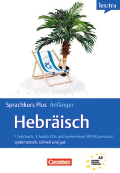 Lextra Hebräisch Sprachkurs Plus Anfänger. Selbstlernbuch Learning & Reference