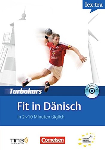 Lextra Dänisch Turbokurs A1-A2. Fit in Dänisch Foreign Languages ​​& Dictionaries