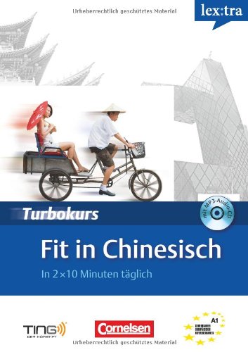 Lextra Chinesisch Turbokurs A1. Fit in Chinesisch book