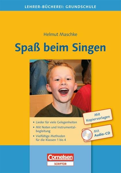 Lehrerbücherei Grundschule - Ideenwerkstatt: Spaß beim Singen: Lieder für viele Gelegenheiten - Mit Noten und Instrumentalbegleitung - Vielfältige ... 1 bis 4. Buch mit Hör-CD und Kopiervorlagen Education & Training