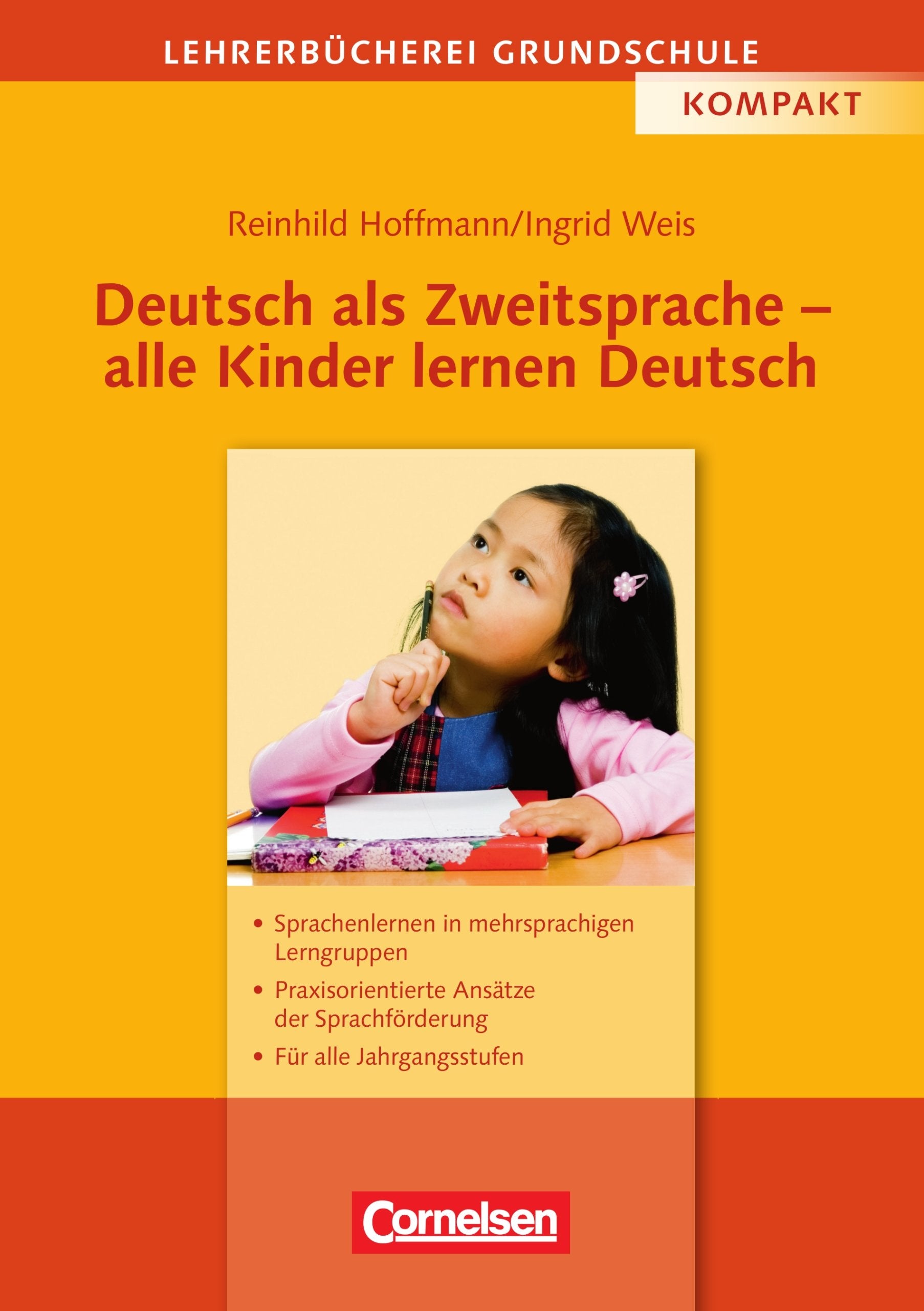 Lehrerbücherei Grundschule: Deutsch als Zweitsprache - alle Kinder lernen Deutsch (2. Auflage) - Sprachenlernen in mehrsprachigen Lerngruppen - ... - Für alle Jahrgangsstufen - Buch Books