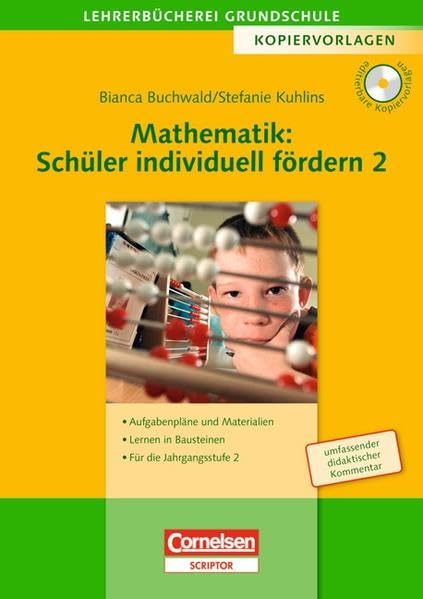Lehrerbücherei Grundschule - Kopiervorlagen: Mathematik: Schüler individuell fördern 2: Aufgabenpläne und Materialien - Lernen in Bausteinen - Für die Jahrgangsstufe 1. Kopiervorlagen mit CD-ROM Education & Training