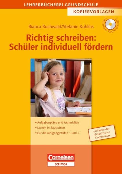 Lehrerbücherei Grundschule - Kopiervorlagen: Richtig schreiben: Schüler individuell fördern: Aufgabenpläne und Materialien - Lernen in Bausteinen - ... 1/2. Kopiervorlagen mit CD-ROM Learning & Reference