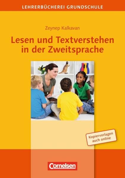 Lehrerbücherei Grundschule / Lesen und Textverstehen in der Zweitsprache: Buch mit Kopiervorlagen über Webcode Education & Training