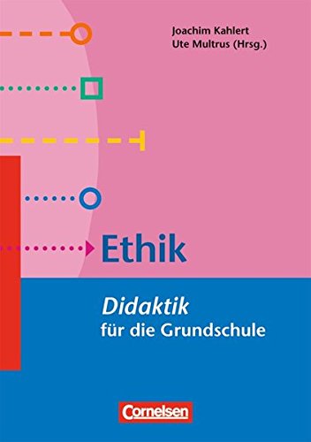 Fachdidaktik für die Grundschule: Ethik. Didaktik für die Grundschule Books