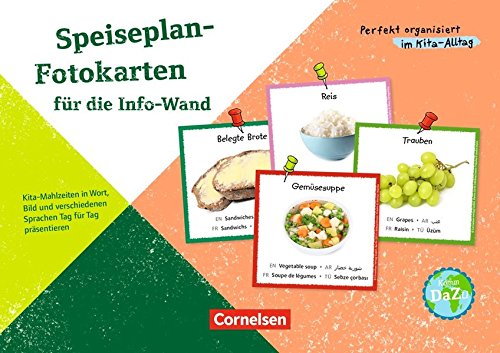 Speiseplan-Fotokarten für die Info-Wand: Kita-Mahlzeiten in Wort, Bild und verschiedenen Sprachen Tag für Tag präsentieren. 25 Bildkarten book