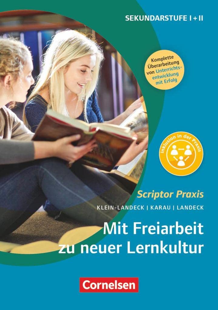 Scriptor Praxis: Mit Freiarbeit zu neuer Lernkultur (2., überarbeitete Auflage) - Buch Books